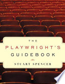 The Playwright's Guidebook