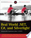Real World .NET, C#, and Silverlight