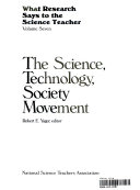 The Science, Technology, Society Movement