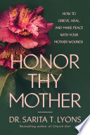 Honor Thy Mother
