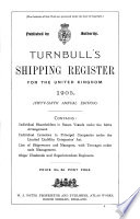 Turnbull's shipping register (for the United Kingdom). 45th, 46th, [49th], 50th, 55th, 56th, 59th, 60th, 62nd annual issue