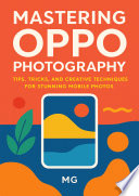 Mastering OPPO Photography