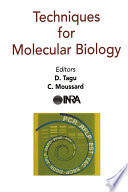 Techniques for Molecular Biology