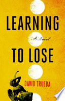 Learning to Lose