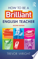 How to be a Brilliant English Teacher