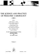 The Science and Practice of Pediatric Cardiology