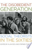 The Disobedient Generation