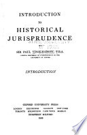 Outlines of Historical Jurisprudence: Introduction. Tribal law