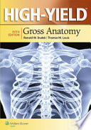 High-YieldTM Gross Anatomy