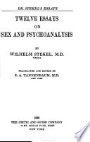 Twelve Essays on Sex and Psychoanalysis