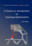 A Hands-on Introduction to Topology Optimization