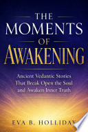 The Moments Of Awakening
