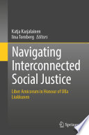 Navigating Interconnected Social Justice