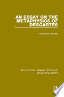 An Essay on the Metaphysics of Descartes
