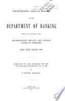 Report of the State Banking Board of the Condition of the State and Private Banks and of the Building and Loan Associations Ofthe State of Nebraska