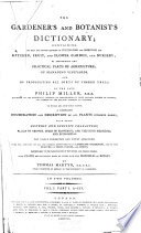 The Gardener's and Botanist's Dictionary