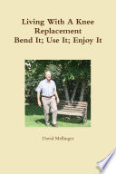 Living with a Knee Replacement