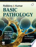 Robbins and Kumar Basic Pathology, 11th Edition-South Asia Edition - E-Book