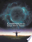 Compendium on Light Speed Travel
