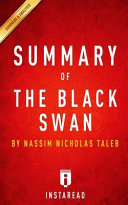 Summary of the Black Swan