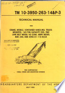 Technical Manual for Crane, Mobile, Container Handling, Truck-mounted, 140-ton Capacity DED, FMC Link Belt Model HC-238A, Army Model MHE 248, NSN 3950-01-110-9224
