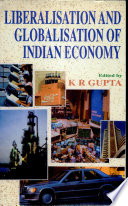 Liberalisation and Globalisation of Indian Economy