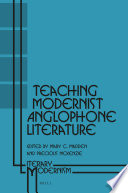 Teaching Modernist Anglophone Literature
