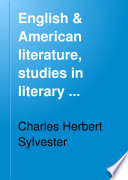English & American Literature, Studies in Literary Criticism, Interpretation & History, Including Complete Masterpieces, in 10 Vol