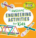 Awesome Engineering Activities for Kids