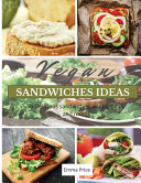 VEGAN SANDWICHES IDEAS