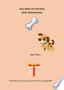 Well-Being Tips For Dogs Most Popular Races