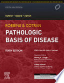 Robbins & Cotran Pathologic Basis of Disease, 10e: South Asia Edition, 2 Vol SET E-Book