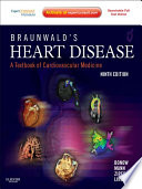 Braunwald's Heart Disease E-Book