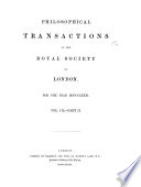 Philosophical Transactions, Giving Some Account of the Present Undertakings, Studies, and Labours of the Ingenious, in Many Considerable Parts of the World