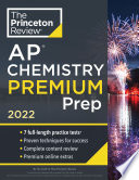 Princeton Review AP Chemistry Premium Prep, 2022