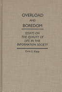 Overload and Boredom