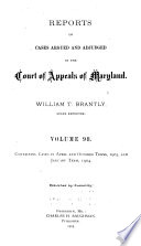 Reports of Cases Argued and Adjudged in the Court of Appeals of Maryland