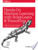 Hands-On Machine Learning with Scikit-Learn and TensorFlow