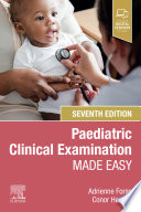 Paediatric Clinical Examination Made Easy