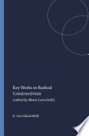 Key Works in Radical Constructivism