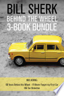 Bill Sherk Behind the Wheel 3-Book Bundle