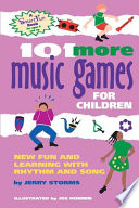 101 More Music Games for Children