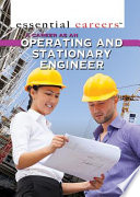 A Career as an Operating and Stationary Engineer