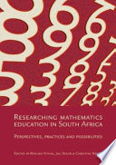 Researching Mathematics Education in South Africa