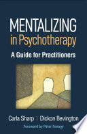 Mentalizing in Psychotherapy