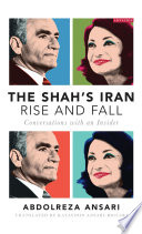 The Shah's Iran - Rise and Fall