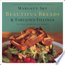 Beautiful Breads & Fabulous Fillings
