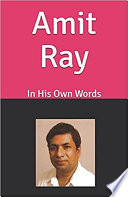 Amit Ray - In His Own Words - Plus Free AUDIO Book