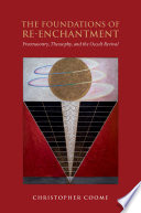 The Foundations of Re-Enchantment