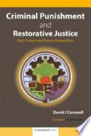 Criminal Punishment and Restorative Justice